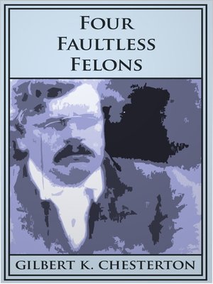 Four Faultless Felons - ebook